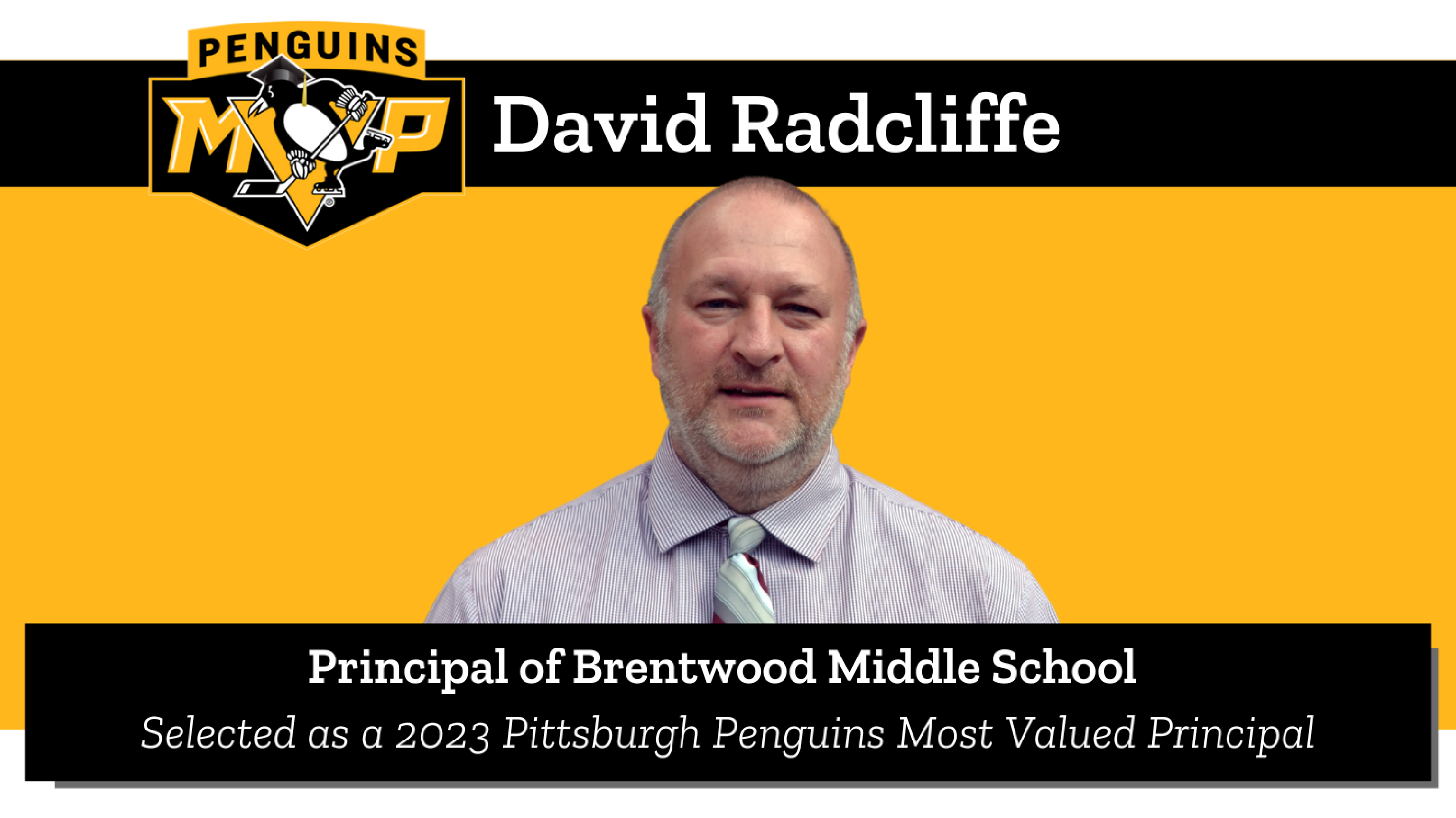 Penguins MVP David Radcliffe, Principal of Brentwood Middle School